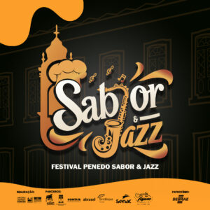 Penedo vence edital do Sebrae e sediará Festival Sabor & Jazz na cidade histórica