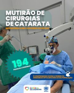 Prefeitura de Santana do Ipanema realiza Mutirão de Cirurgias de Catarata em parceria com o Governo de Alagoas