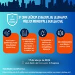 Arapiraca realiza a 3ª Conferência Estadual de Segurança Pública Municipal e Defesa Civil