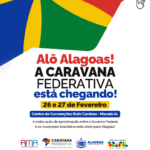 Equipes municipais podem se inscrever para a Caravana Federativa que acontece na próxima semana em Alagoas