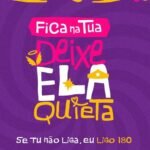 Secretária da Mulher leva campanha ‘Fica na tua, deixe ela quieta’ para o Carnaval dos municípios