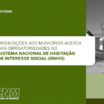 Municípios precisam se regularizar no SNHIS