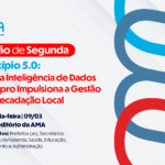 Parceria entre AMA e Serpro pode impulsionar a arrecadação através da inteligência de dados