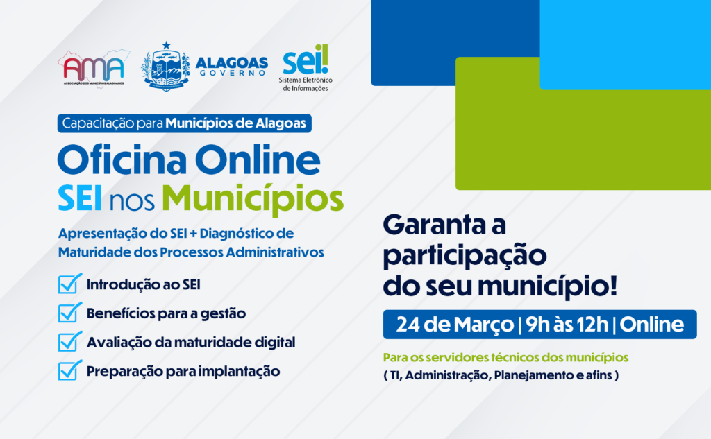 Oficina orienta municípios de Alagoas para implantação do SEI e modernização administrativa
