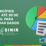 Municípios têm até 30 de abril para enviar dados ao Sistema Nacional de Resíduos Sólidos