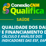 Conexão CNM traz curso sobre saúde