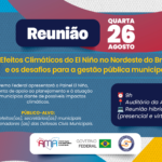AMA e Governo Federal reúnem municípios para preparar gestão diante dos efeitos do El Niño