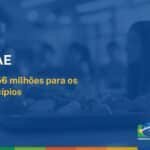 Ação da CNM garante liberação de R$ 356 milhões em atraso do PNAE para os Municípios